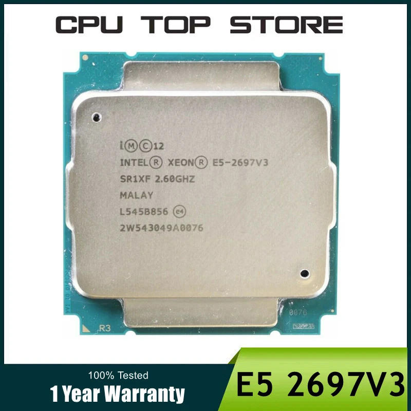 Intel Zhiqiang E5 2697V3 2697 V3 โปรเซสเซอร์ 14 Core 2.60 GHZ 35MB 22nm LGA 2011-3 TDP 145W CPU