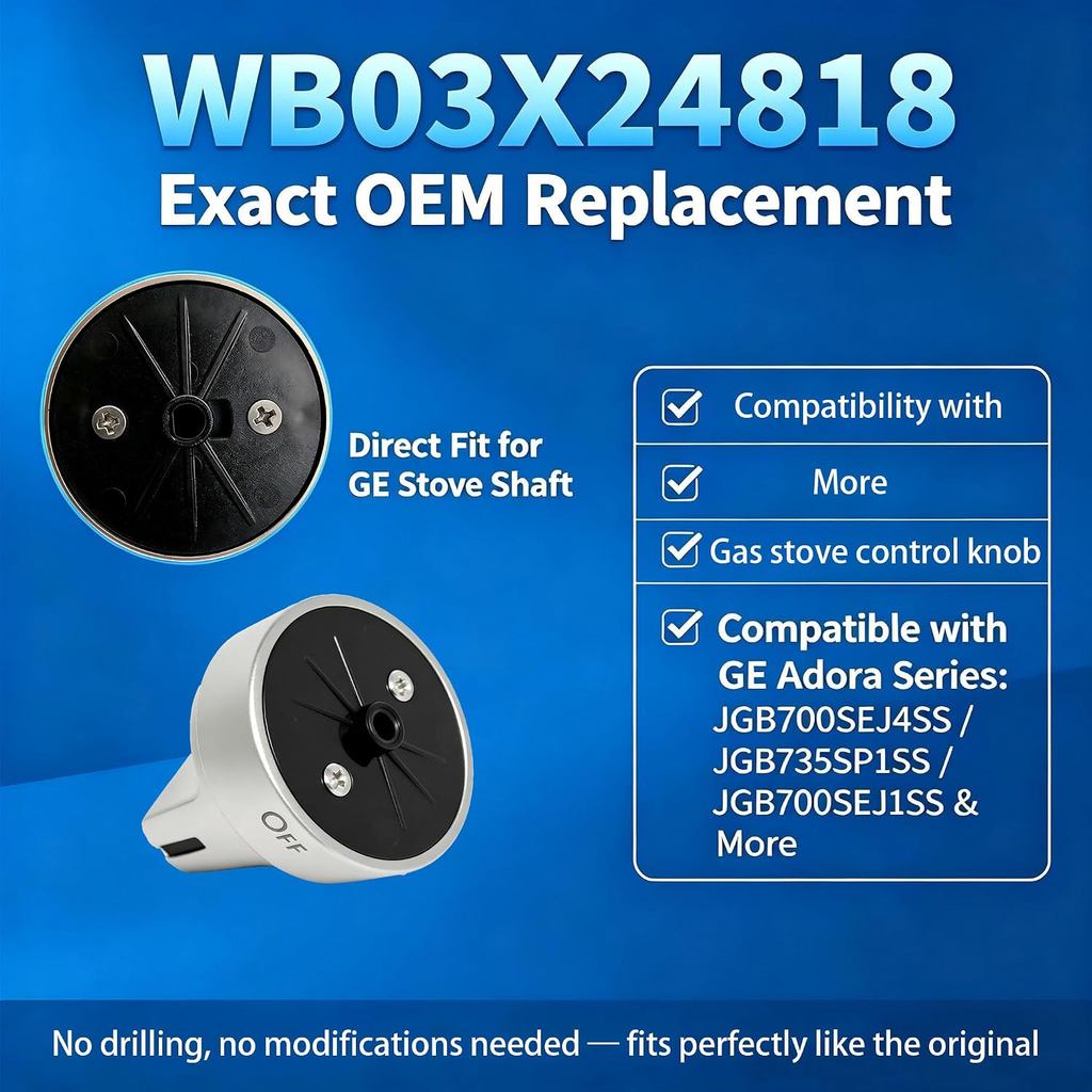 WB03X24818 เตาแก๊สลูกบิดสําหรับ GE Range Cooktop เตาอบลูกบิด Adora JGB700SEJ4SS เตาแก๊สด้านบนลูกบิดส