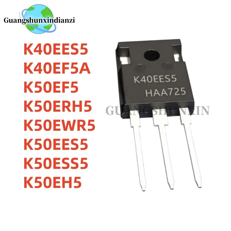1-5PCS K40EES5 K40EF5A K50EF5 K50ERH5 K50EWR5 K50EES5 K50ESS5 K50EH5 TO-247 ขายส่ง Field Effect ทราน