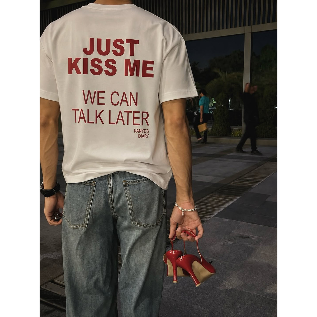 JUST KISS ME WE CAN TALK LATR "ตัวอักษรมหัศจรรย์ Casual Minimalist สไตล์ฤดูร้อนเสื้อผ้าผู้ชาย