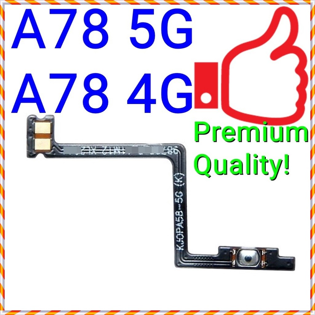 ใหม่ ปุ่มปรับระดับเสียงเปิดปิดสวิตช์ Flex Ribbon 0PP0 A78 4G / 5G / CPH2483 CPH2565