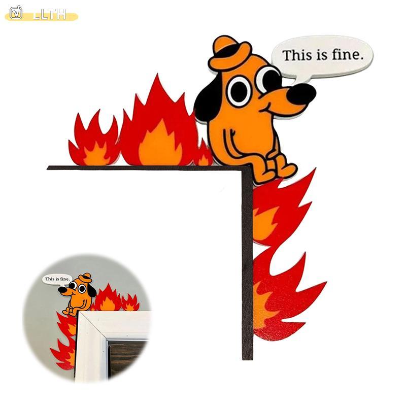 LLTH Fine Meme Dog สำหรับตกแต่งมุมกรอบประตู