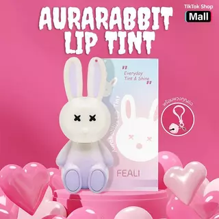 FEALI AURARABBIT LIP TINT ฟีลี ออร่าแร็บบิท ลิป ทินท์ สีสวย ติดทน ริมฝีปากดูสุขภาพดี ตอบโจทย์สาวๆ ด้วยเนื้อบางเบา