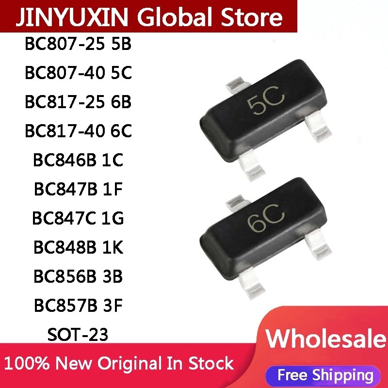 10PCS BC807-25 5B BC807-40 5C BC817-25 6B BC817-40 6C BC846B 1C BC847B 1F BC847C 1G BC848B 1K BC85B 
