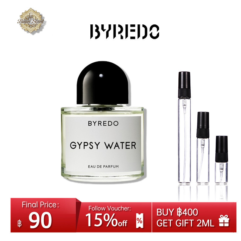 Byredo Gypsy Water EDP น้ำหอมแท้ 100% น้ำหอม Unisex กลิ่นหอมติดทน น้ำหอมพกพา 2ml/5ml/10ml