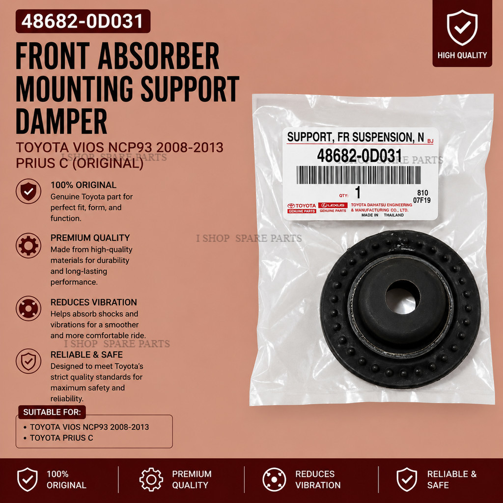ด้านหน้า ABSORBER MOUNTING SUPPORT DAMPER TOYOTA VIOS NCP93 2008-2013 PRIUS C (48682-0D031) @1PC