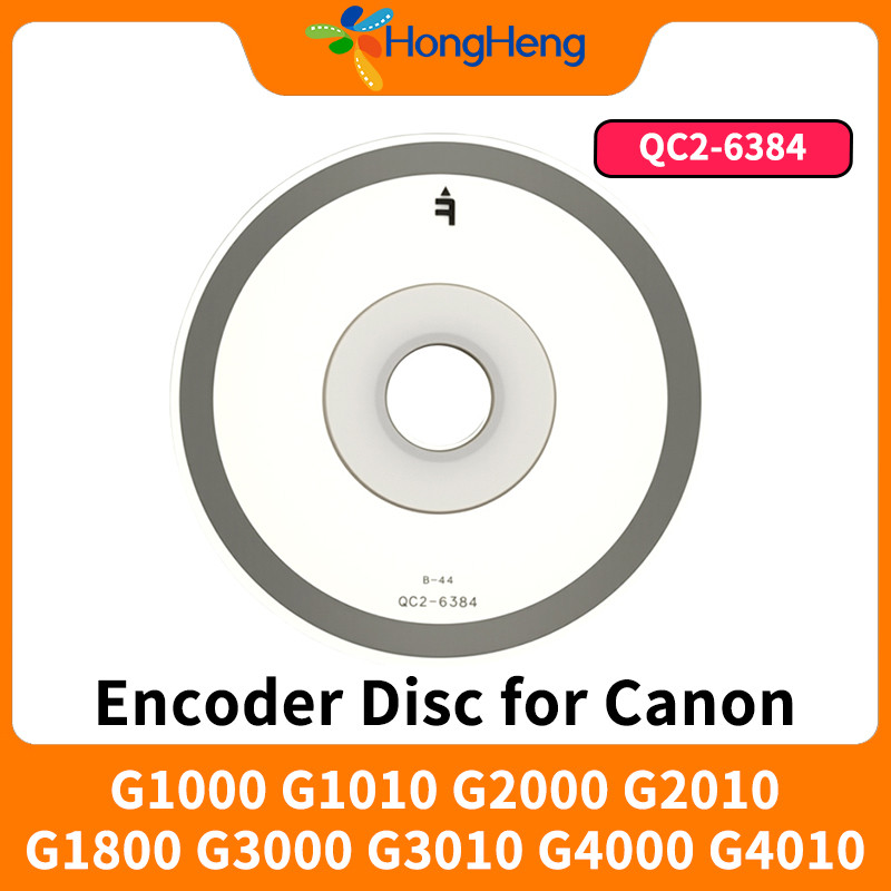แผ่นสําหรับ Canon G1000 G1010 G2000 G2010 G1800 G3000 G3010 G4000 G4010 QC2-6384 Encoder Timing Disk