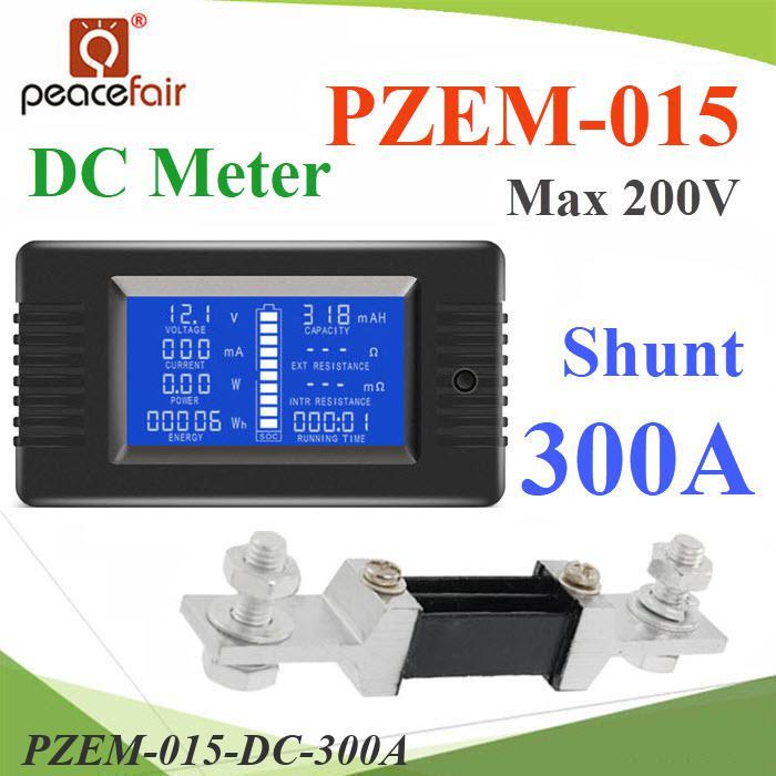 DC มิเตอร์ดิจิตอล PZEM-015 สำหรับแบตเตอรี่ โวลท์ แอมป์ ความต้านทาน ประสิทธิภาพ 300A Shunt