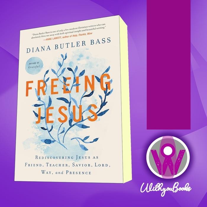 หนังสืออิสระ Jesus Diana Butler Bass [เบส, Diana Butler]