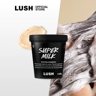 LUSH ยาสระผม แชมพู SUPER MILK PROTEIN SHAMPOO