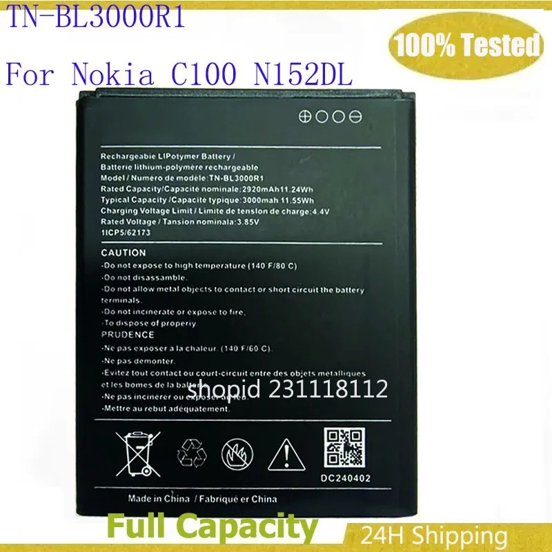 แบตเตอรี่ TN-BL3000R1 3000mAh สําหรับ Nokia C100 N152DL แบตเตอรี่โทรศัพท์มือถือ