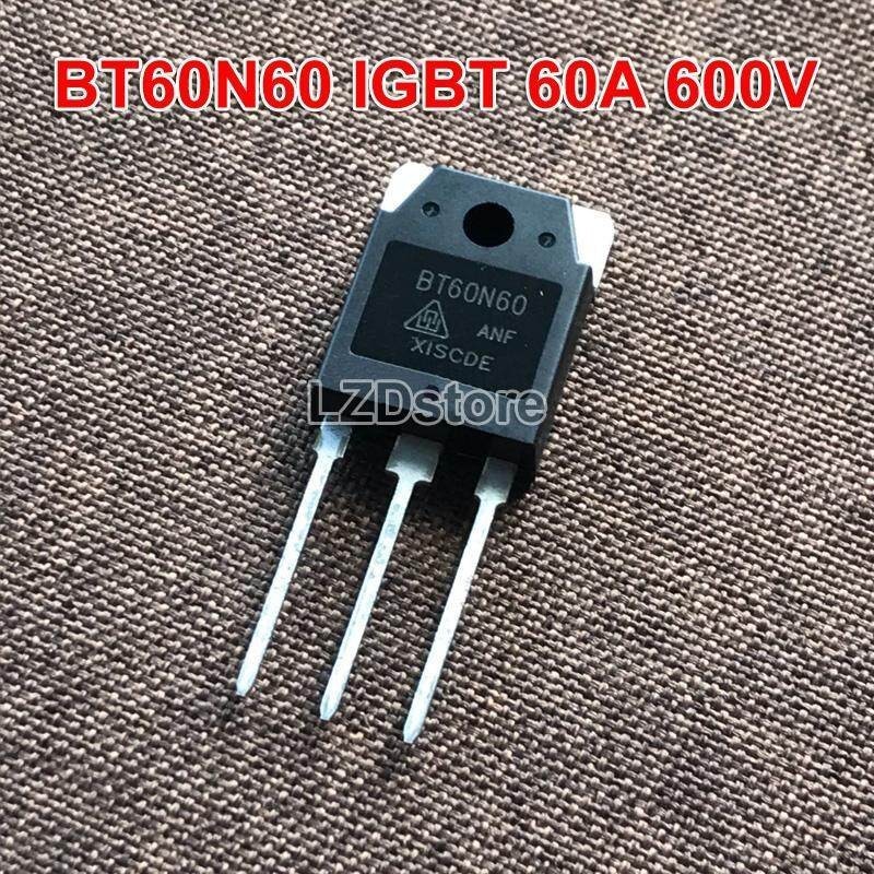 4pcs BT60N60 TO-3P 60N60 ANF BT60N60ANF TO3P 60A 600V IGBT เครื่องเชื่อมทั่วไปใช้ใหม่เดิม
