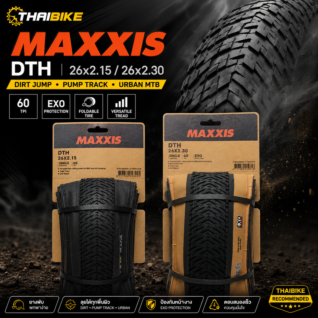 MAXXIS DTH 26x2.15 / 26x2.30 ยางจักรยานพับ/ลวด Dirt Jump Pump Track Urban MTB 60 TPI EXO Protection