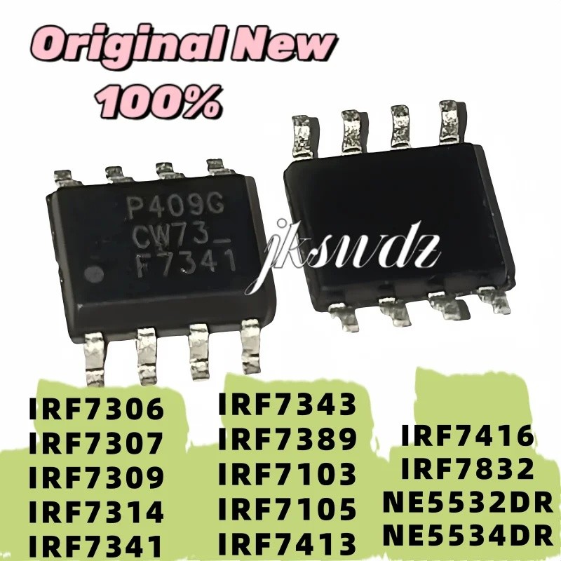 5PCS IRF7307 IRF7309 IRF7314 IRF7341 IRF7343 IRF7389 IRF7103 IRF7105 IRF7413 IRF7416 IRF7832 NE5532 
