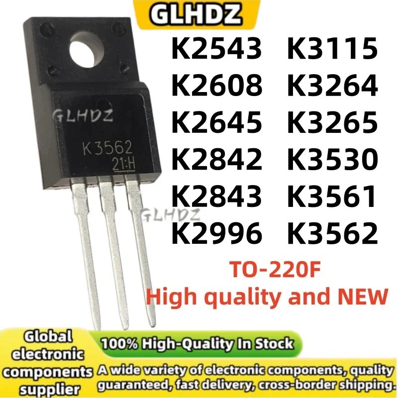 5PCS ยี่ห้อใหม่ K2543 K2608 K2645 K2842 K2843 K2996 K3115 K3264 K3265 K3530 K3561 K3562 TO-220F ในสต