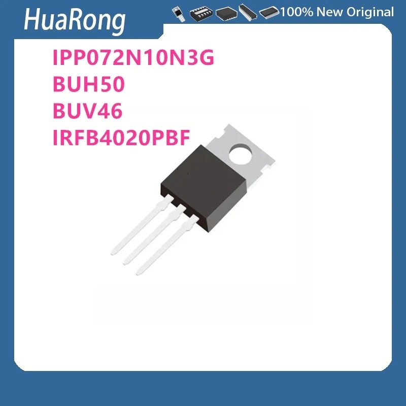 20 ชิ้น/แบทช์ 072N10N IPP072N10N3G BUH50 BUV46 IRFB4020 IRFB4020PBF TO-220