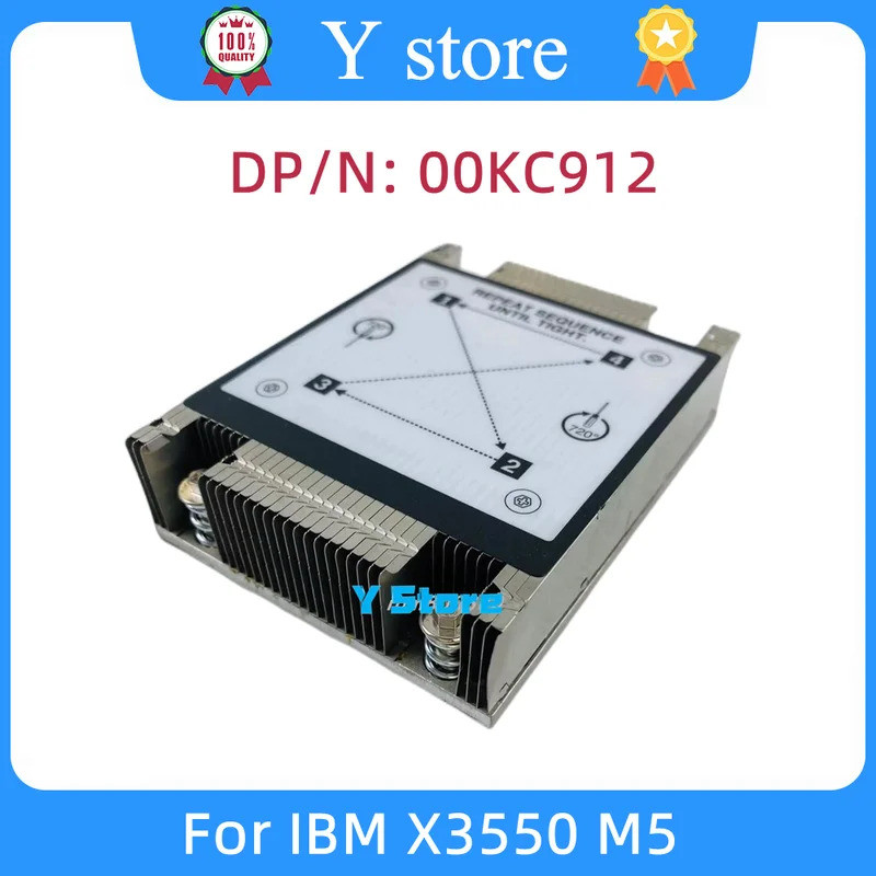 Y Store Original สําหรับ IBM X3550 M5 Server ฮีทซิงค์ 00KC912 00K908 00FK457 N32965Z Fast Ship