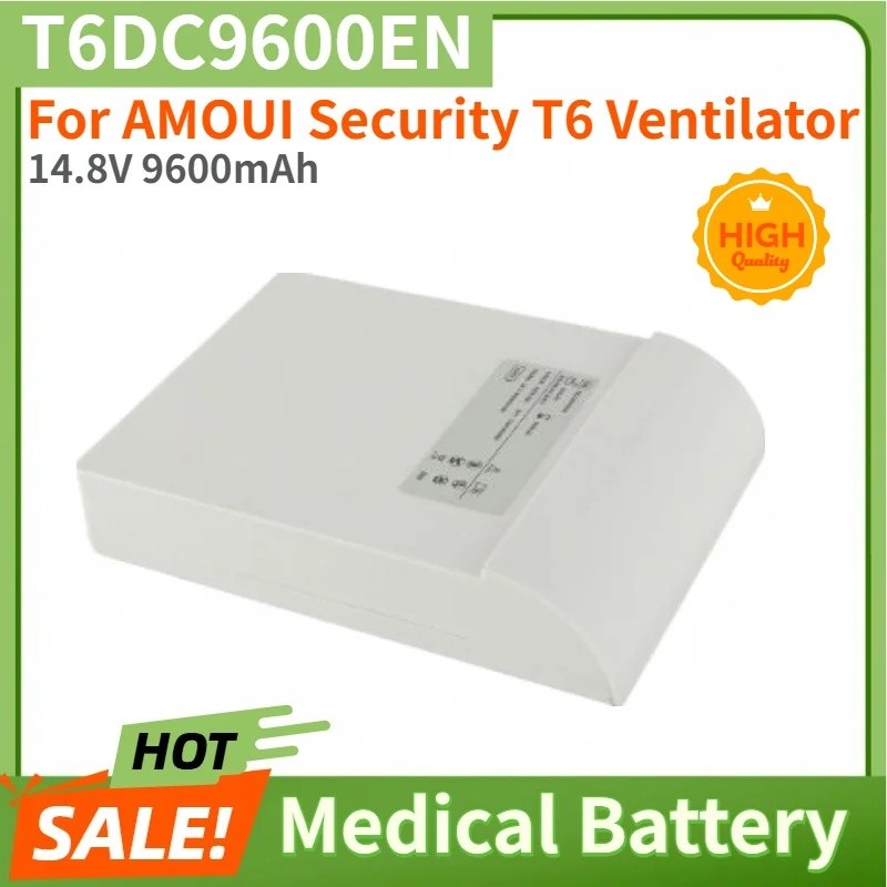 T6DC9600EN แบตเตอรี่ทางการแพทย์คุณภาพสูง 14.8V 9600mAh สําหรับ AMOUI Security T6 Ventilator ยี่ห้อให
