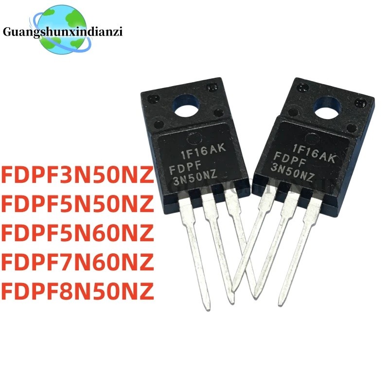 1-5PCS 3N50NZ 5N50NZ 5N60NZ 7N60NZ 8N50NZ FDPF3N50NZ FDPF5N50NZ FDPF5N60NZ/7N60NZPF8N50NZ ทรานซิสเตอ