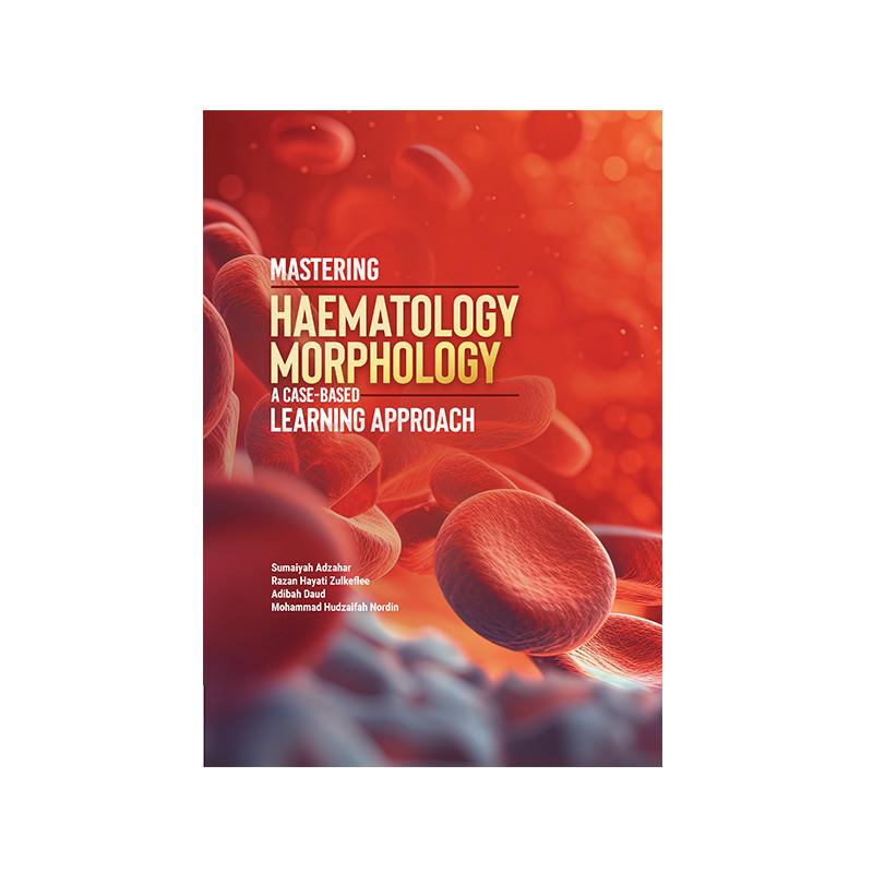 (UMT) Mastering Haematology Morphology: A Case Based Learning Approach