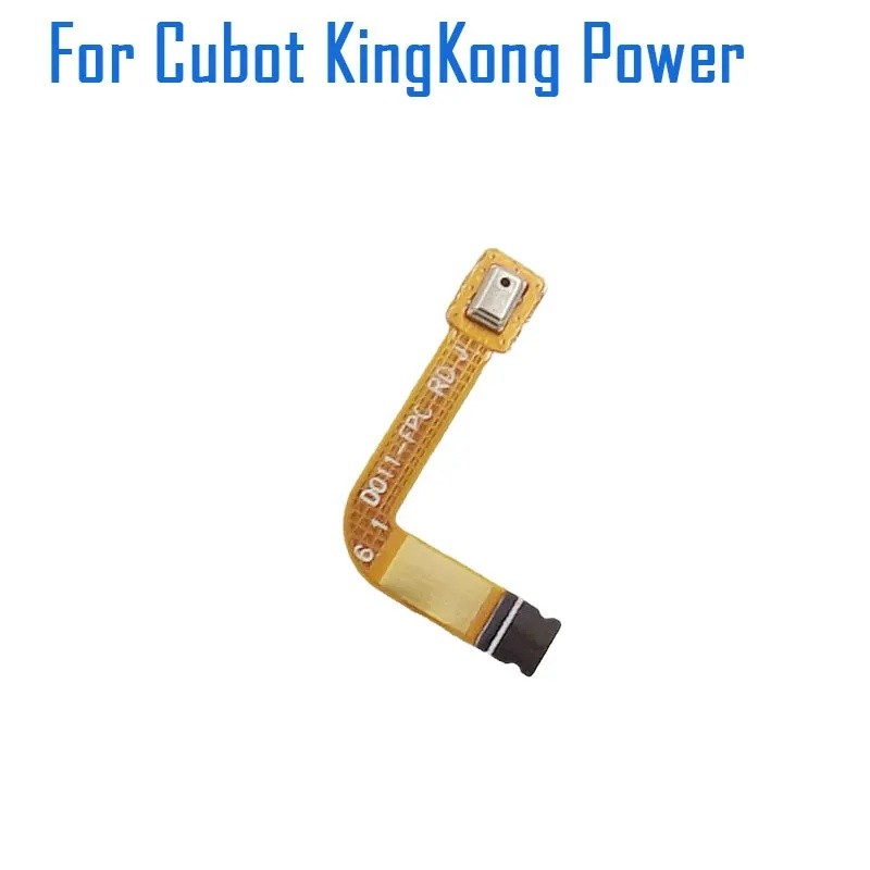 ใหม่ Original Cubot KingKong Power Kingkong 8 ไมโครโฟน FPC สาย Flex FPC อุปกรณ์เสริมสําหรับ CUBOT KI