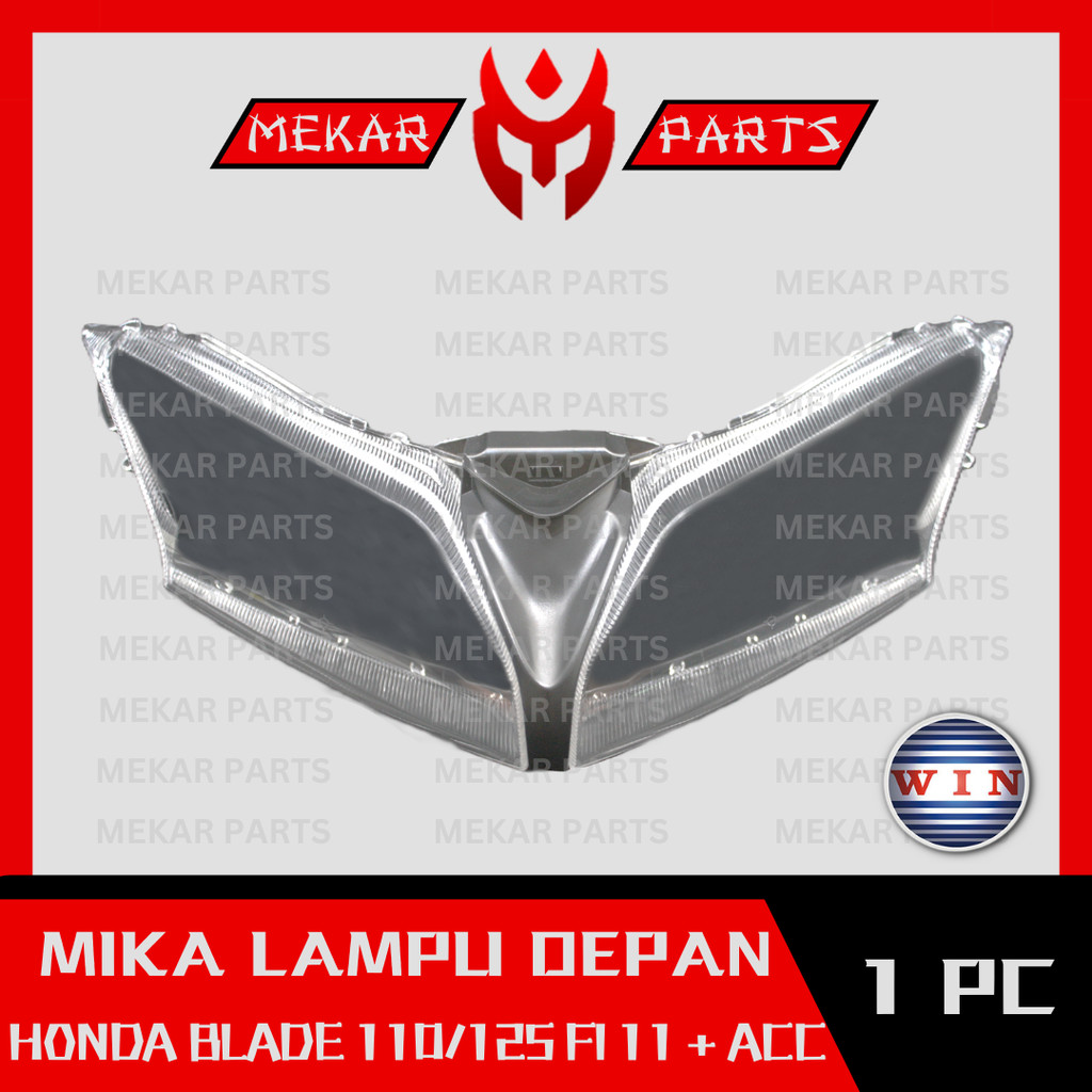 MEKAR-PARTS/WIN-MIKA-LAMPU-DEPAN/KACA-REFLEKTOR/LENS-HEADLAMP/LENSA-HEADLIGHT/MOTOR/HONDA/BLADE-110/
