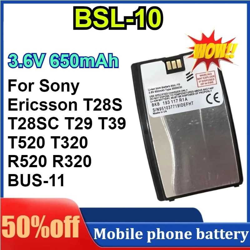 สําหรับ Sony Ericsson BSL-10 เปลี่ยนแบตเตอรี่สําหรับ T28S T28SC T29 T39 T520 T320 R520 R320 BUS-11 แ
