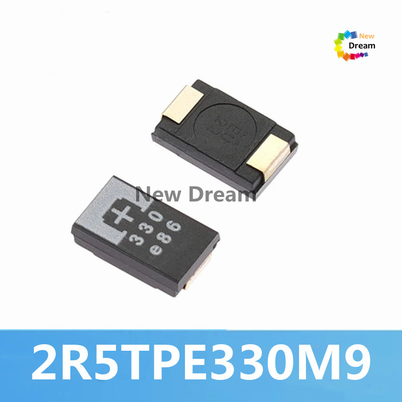10 ชิ้น 2R5TPE330M9 ชิปแทนทาลัมโพลิเมอร์ตัวเก็บประจุ 7343 2.5V 330UF เชื่อม