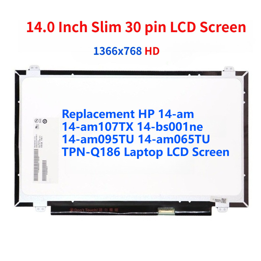 เปลี่ยน HP 14-am 14-am107TX 14-bs001ne 14-am095TU 14-am065TU TPN-Q186 แล็ปท็อปหน้าจอ LCD