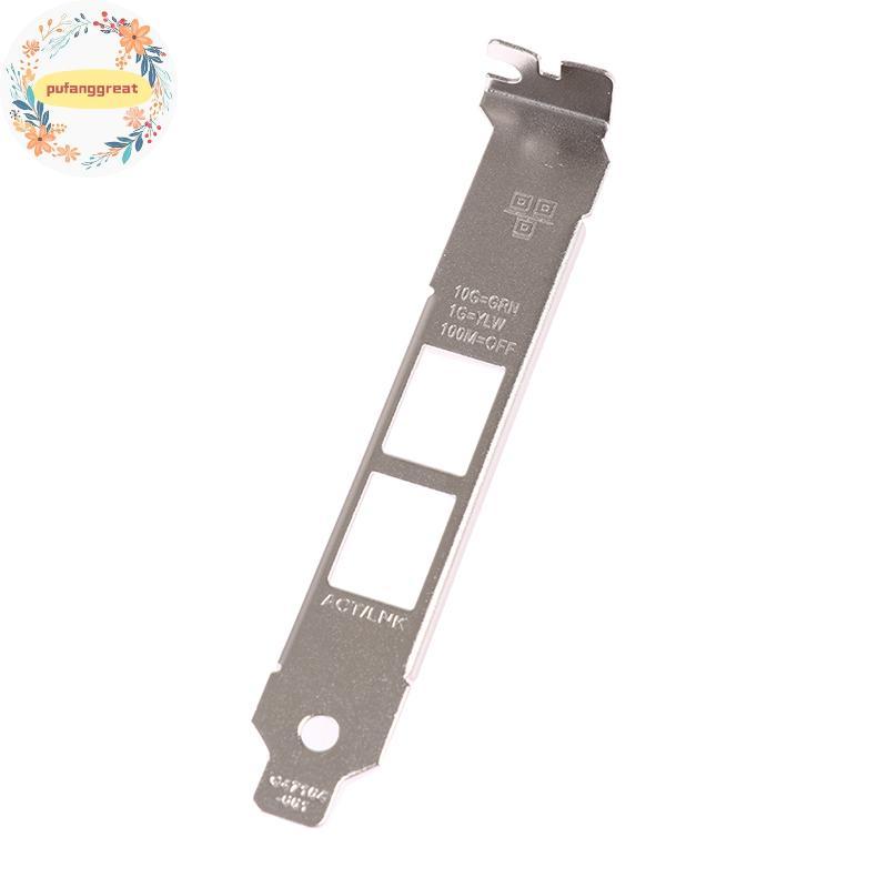 Pufanggreat วงเล็บโปรไฟล์ความสูงเต็มรูปแบบสําหรับ Intel x540-T2 dll 0K7H46 10G Ethernet Baffle TH
