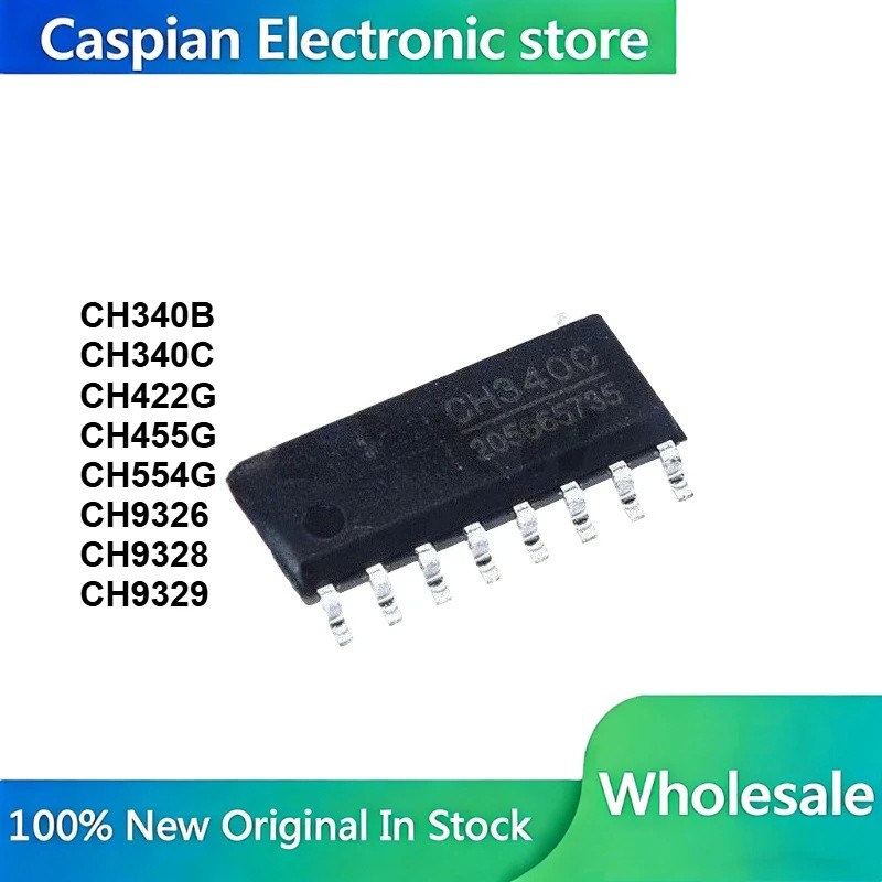 5PCS CH340B CH340C CH422G CH455G CH554G CH9326 CH9328 CH9329 SOP Ic ชิปเซ็ตในสต็อกขายส่ง