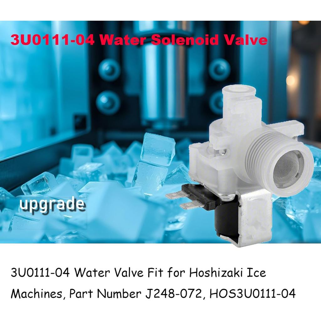 3U0111-04 วาล์วน้ํา Fit สําหรับเครื่องน้ําแข็ง Hoshizaki หมายเลขชิ้นส่วน J248-072, HOS3U0111-04