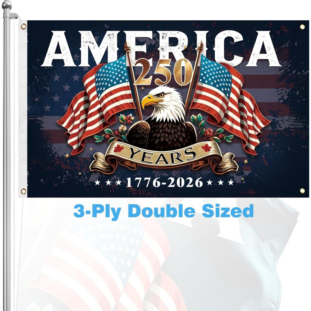 American 250th Anniversary Flag-35 FT Double-Sided 3-Ply 250 Year American Flag, 1776-2026 United St