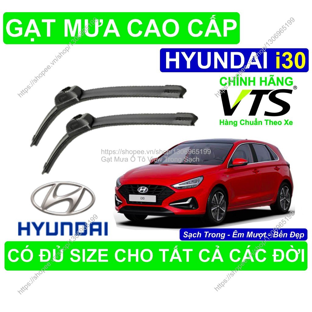ที่ปัดน้ําฝน Hyundai i30 Nano Silicon, ที่ปัดน้ําฝน Hyundai i30 คู่, มีจําหน่ายทุกขนาดสําหรับ Hyunda