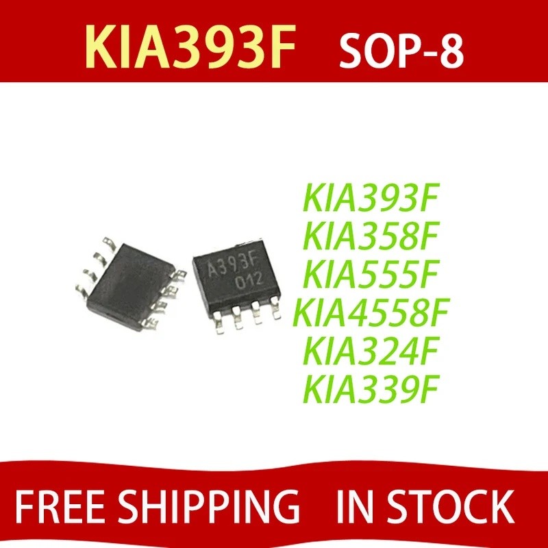 50pcs KIA393F SOP-8 A393F KIA358F A358F KIA555F A555F KIA339F KIA324 KIA339 KIA4558F ชิป ic ในสต็อก 