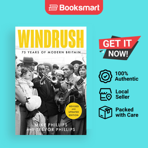 Windrush 75 Years Of Modern Britain - ปกอ่อน - อังกฤษ - 9780008609702