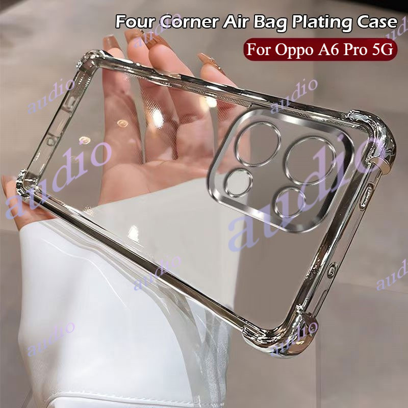 OPPO A6 Pro 5Gสี่มุมชุบ Anti Drop เคสโทรศัพท์โปร่งใสสําหรับOppo A6 Pro A6Pro A6x 4G 5Gหรูหรากันกระแทกซิลิโคนอ่อนนุ่มปกหลังสําหรับOPPO A6Pro OPPOA6 Pro OppoA6x 5G