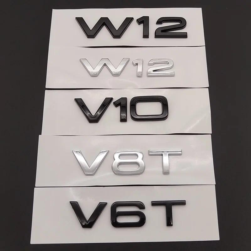 3D ABS Chrome โลโก้สีดํา V6T V8T V10 W12 สัญลักษณ์ตัวอักษร Badge สติกเกอร์รถสําหรับ Audi A6 A7 S4 S5