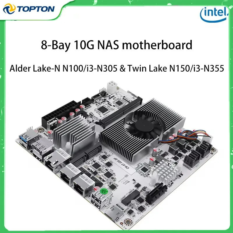 8-bay 10g Nas เมนบอร์ด Intel N150 N100 I3-n305 1*10g 2*2.5g Lans 2*nvme 2*sff-8643 ถึง 8*sata Firewa