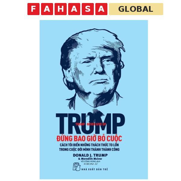 หนังสือ - Trump - Never Give Up (พิมพ์ซ้ําปี 2022)