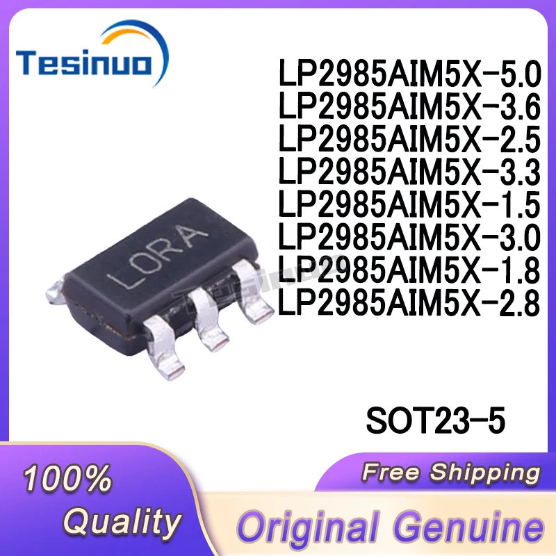 5PCS LP2985AIM5X - 1.5 LCHA 1.8 LAYA 2.5 LAUA 2.8 LOKA 3.0 LOOA 3.3 LORA 3.6 LOSA 5.0 SOT23-5 ชิป ic