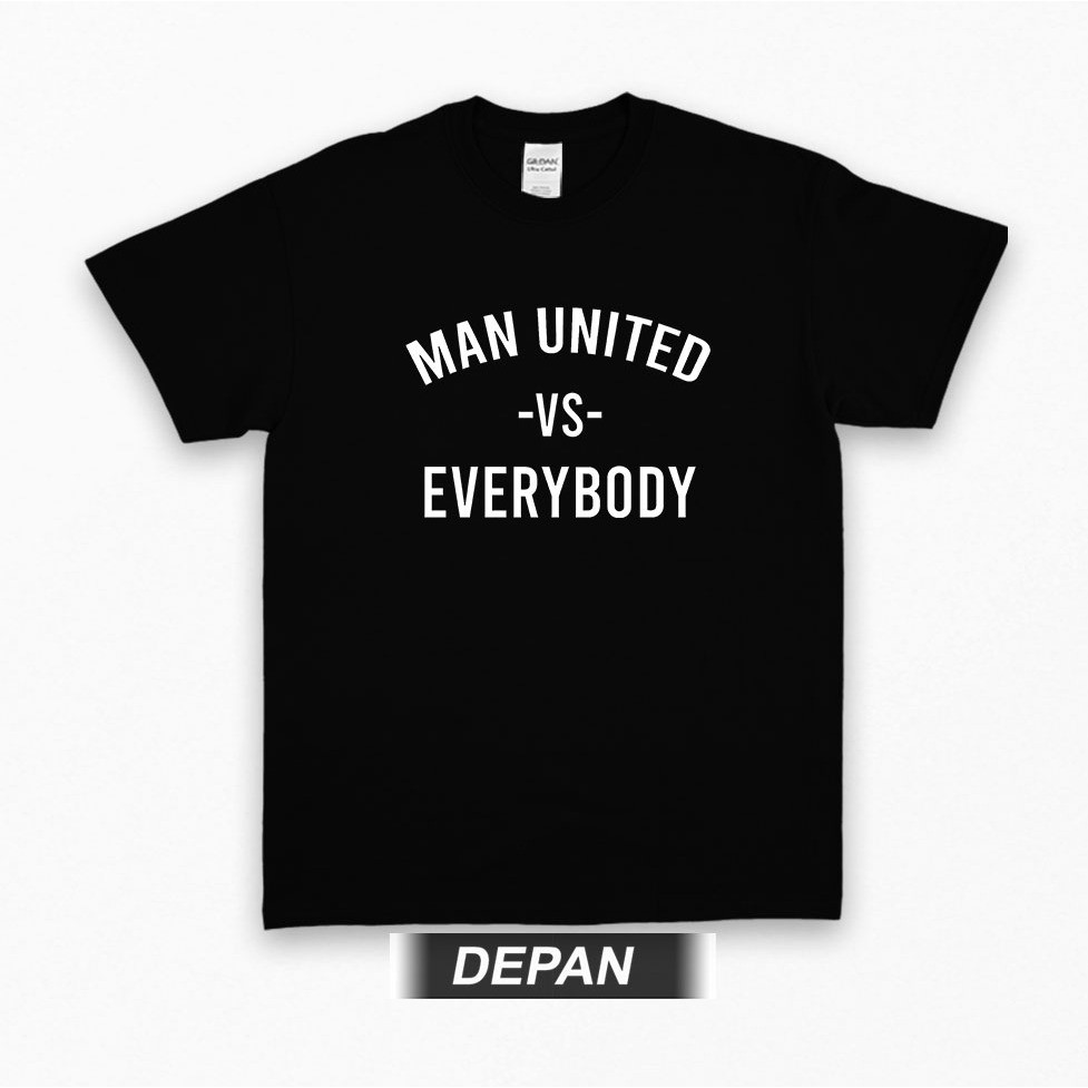 MAN UNITED VS EVERYBODY Distro เสื้อยืดสําหรับผู้ชายและผู้หญิง