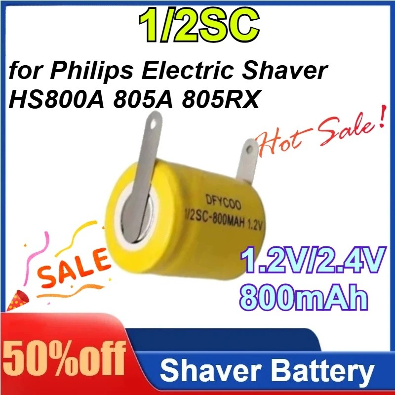 2PCS 1/2SC 1.2V/2.4V 800mAh สําหรับ Philips เครื่องโกนหนวดไฟฟ้า HS800A 805A 805RX เปลี่ยน Ni-CD แบตเ