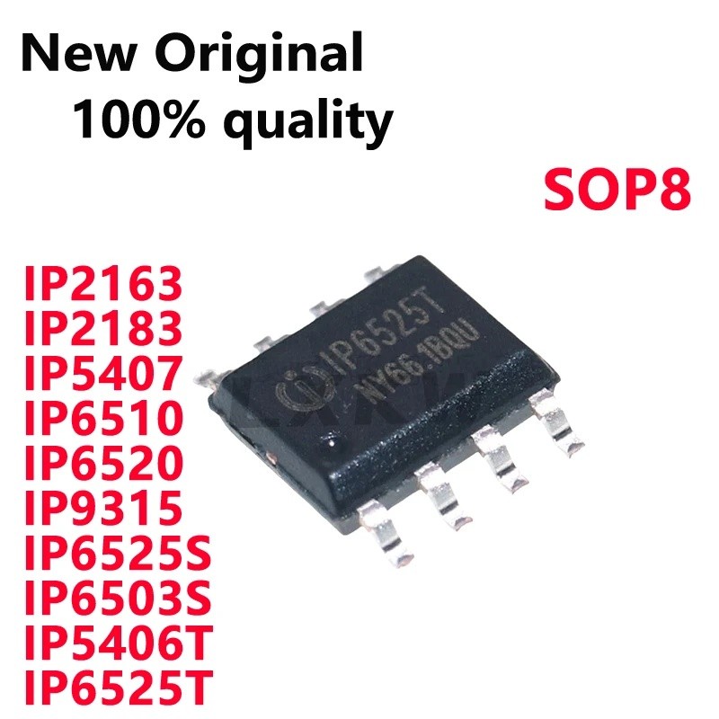 5PCS IP2163 IP2183 IP5407 IP6510 IP6520 IP9315 IP6525S IP6503S IP5406T IP6525T SOP8 Power การจัดการช