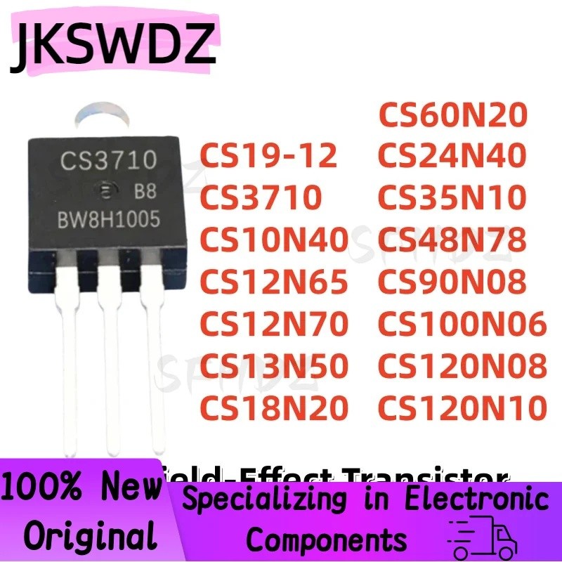 5PCS CS19-12 CS3710 CS10N40 CS12N65 CS12N70 CS13N50 CS18N20 CS60N20 CS24N40 CS35N10 CS48N78 CS90N08 