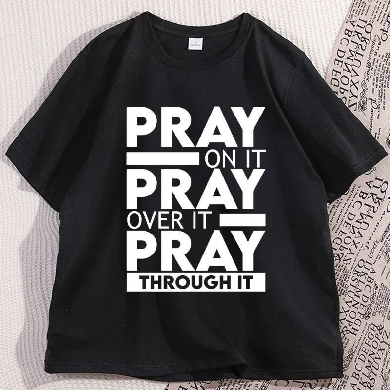 เสื้อยืด Pray on It Pray Over It สำหรับผู้ชายและผู้หญิง เสื้อยืดคริสเตียนลำลอง คอกลม ผ้าฝ้าย ทรงหลวม