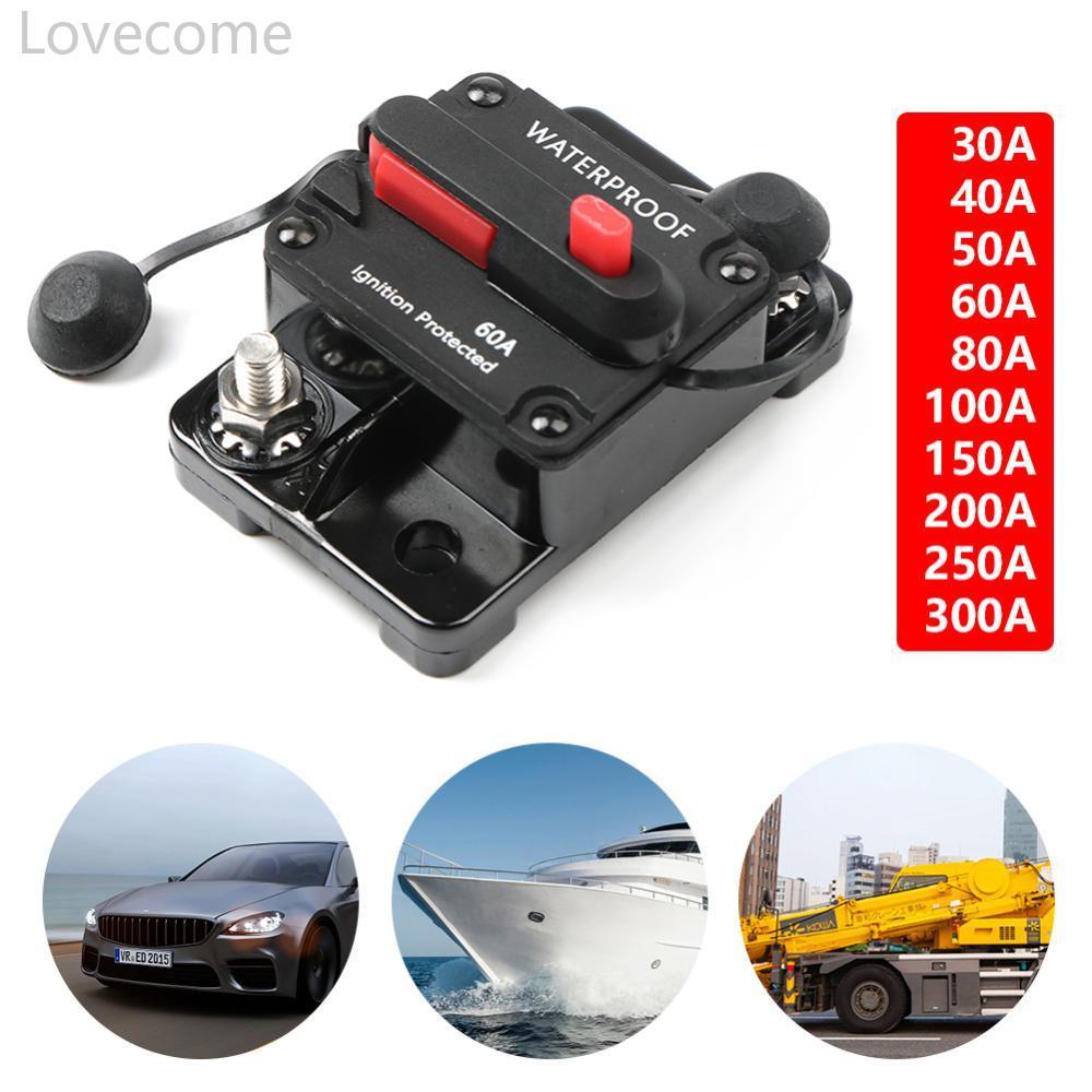 Lovecome 1 PC รถกันน้ําเรือ Auto AMP Circuit Breaker ฟิวส์รีเซ็ต DC 12-48V 30A-300A E1I8