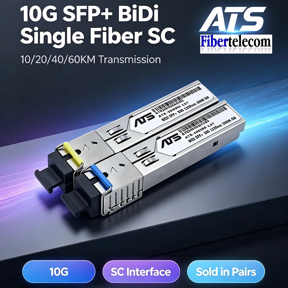 10G SFP + BiDi SC โมดูล 10/20/40/60KM เส้นใยเดี่ยว Single Mode Transceiver 1270/1330nm DDM ใช้งานร่ว