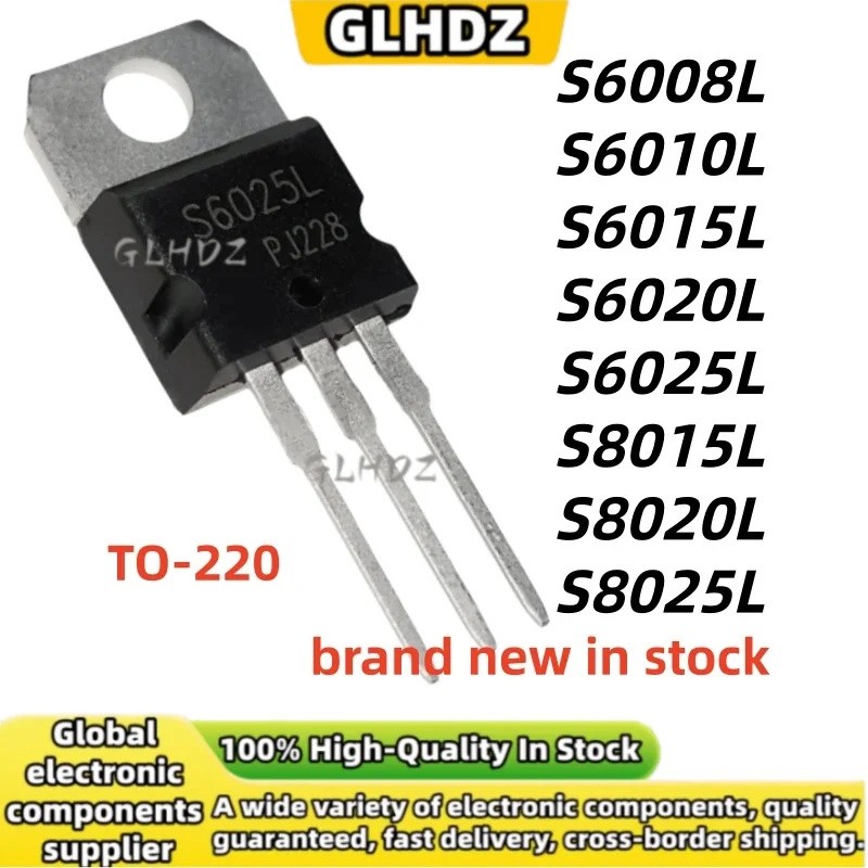 TO-220 (5 ชิ้น) S6008L S6010L S6015L S6020L S6025L S8015L S8020L S8025L ใหม่ในสต็อก