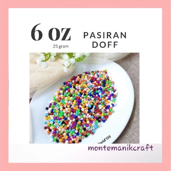 BEADS (25 กรัม) DOFF SAND BEADS 6 OZ / 4MM MONTEMAILNIK CRAFT